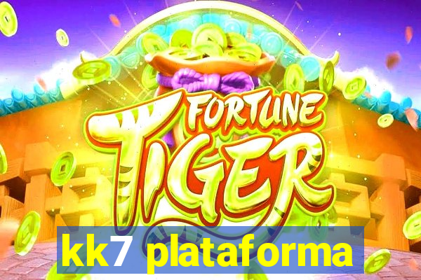 kk7 plataforma